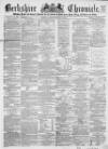 Berkshire Chronicle Saturday 16 January 1869 Page 1