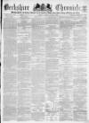 Berkshire Chronicle Saturday 02 October 1869 Page 1
