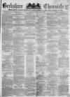 Berkshire Chronicle Saturday 08 January 1870 Page 1