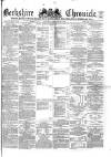 Berkshire Chronicle Saturday 28 January 1871 Page 1