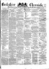 Berkshire Chronicle Saturday 25 February 1871 Page 1