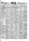 Berkshire Chronicle Saturday 23 September 1871 Page 1