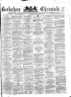 Berkshire Chronicle Saturday 21 December 1872 Page 1