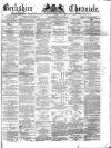 Berkshire Chronicle Saturday 03 January 1874 Page 1