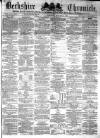 Berkshire Chronicle Saturday 02 January 1875 Page 1