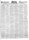 Berkshire Chronicle Saturday 17 June 1876 Page 1