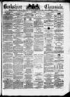 Berkshire Chronicle Saturday 03 March 1877 Page 1