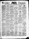 Berkshire Chronicle Saturday 17 March 1877 Page 1