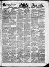 Berkshire Chronicle Saturday 22 September 1877 Page 1