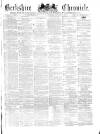 Berkshire Chronicle Saturday 19 January 1878 Page 1