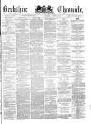 Berkshire Chronicle Saturday 27 April 1878 Page 1