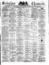 Berkshire Chronicle Saturday 18 January 1879 Page 1