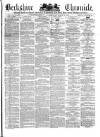 Berkshire Chronicle Saturday 22 March 1879 Page 1