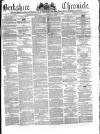 Berkshire Chronicle Saturday 19 April 1879 Page 1