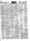 Berkshire Chronicle Saturday 29 May 1880 Page 1
