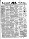Berkshire Chronicle Saturday 03 July 1880 Page 1