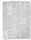 Berkshire Chronicle Saturday 14 April 1883 Page 6