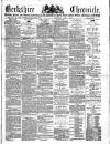 Berkshire Chronicle Saturday 01 June 1889 Page 1