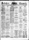 Berkshire Chronicle Saturday 06 May 1893 Page 1