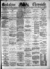 Berkshire Chronicle Saturday 05 May 1894 Page 1