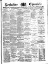 Berkshire Chronicle Saturday 22 June 1895 Page 1