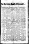 Berkshire Chronicle Saturday 22 June 1907 Page 1
