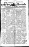 Berkshire Chronicle Wednesday 10 July 1907 Page 1