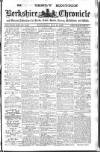 Berkshire Chronicle Wednesday 27 May 1908 Page 1