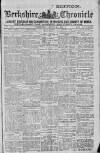 Berkshire Chronicle Wednesday 22 March 1911 Page 1