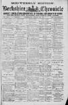 Berkshire Chronicle Wednesday 30 August 1911 Page 1