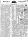 Wiltshire Independent Thursday 22 February 1838 Page 1