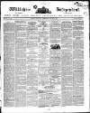 Wiltshire Independent Thursday 28 January 1847 Page 1