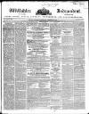 Wiltshire Independent Thursday 21 December 1848 Page 1