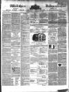 Wiltshire Independent Thursday 29 May 1856 Page 1