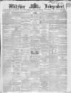 Wiltshire Independent Thursday 19 June 1862 Page 1
