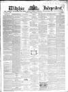 Wiltshire Independent Thursday 18 June 1863 Page 1