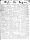 Wiltshire Independent Thursday 24 December 1863 Page 1