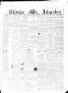 Wiltshire Independent Thursday 16 February 1865 Page 1