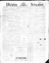 Wiltshire Independent Thursday 08 November 1866 Page 1
