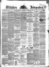 Wiltshire Independent Thursday 29 October 1868 Page 1