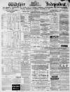Wiltshire Independent Thursday 17 December 1874 Page 1