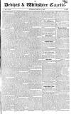 Devizes and Wiltshire Gazette Thursday 27 February 1823 Page 1
