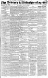 Devizes and Wiltshire Gazette Thursday 19 June 1834 Page 1