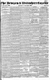 Devizes and Wiltshire Gazette Thursday 30 April 1835 Page 1