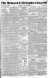 Devizes and Wiltshire Gazette Thursday 28 May 1835 Page 1