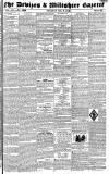 Devizes and Wiltshire Gazette Thursday 06 February 1840 Page 1