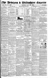 Devizes and Wiltshire Gazette Thursday 30 July 1840 Page 1