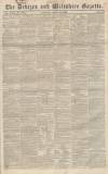 Devizes and Wiltshire Gazette Thursday 12 March 1846 Page 1