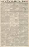 Devizes and Wiltshire Gazette Thursday 11 June 1846 Page 1