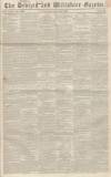 Devizes and Wiltshire Gazette Thursday 23 July 1846 Page 1